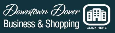 Business and Shopping in Downtown Dover Delaware